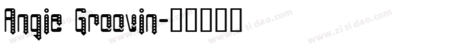 Angie Groovin字体转换